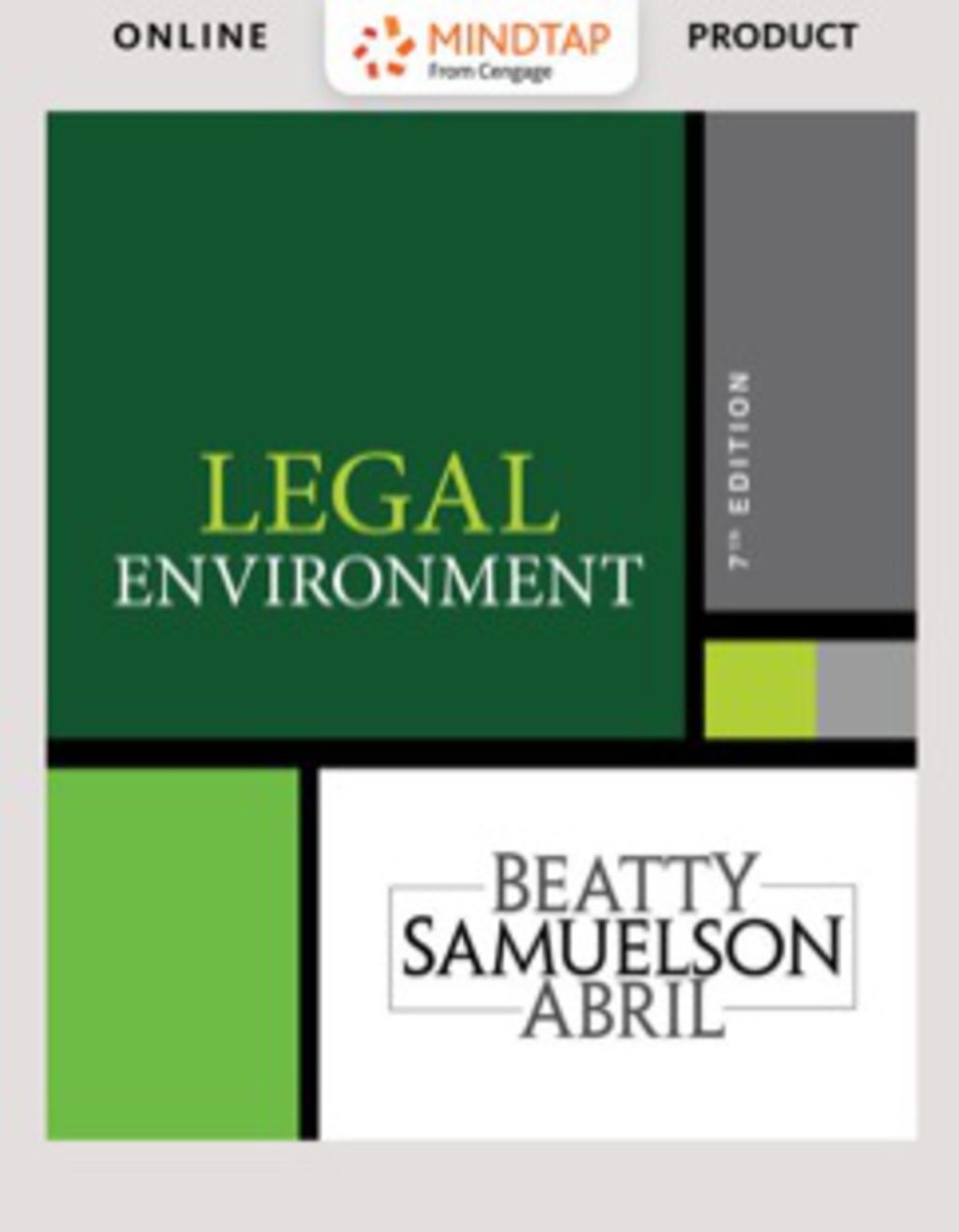 MindTap Business Law for Beatty/Samuelson/Abril's Legal Environmentmonths) 7th Edition