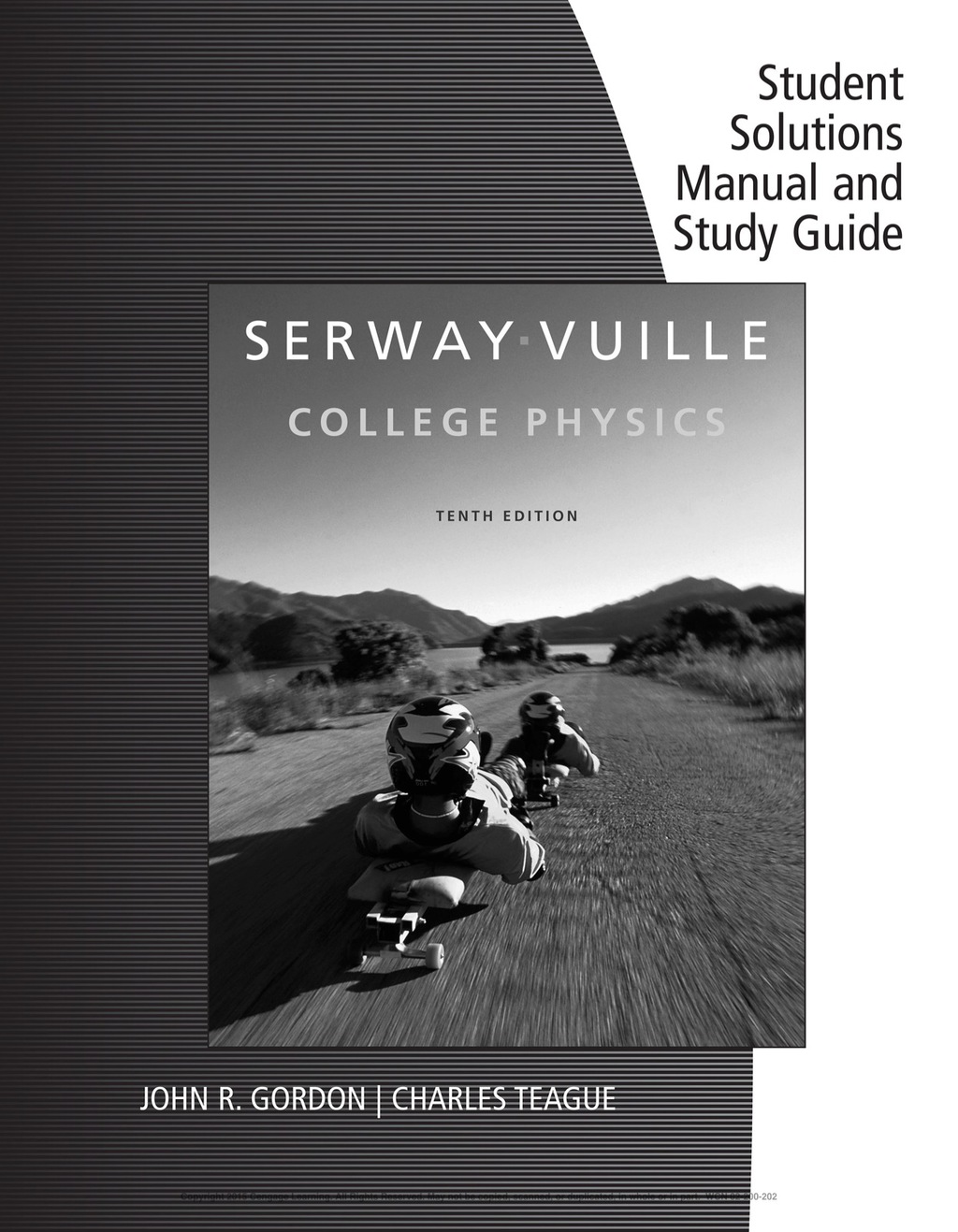 Student Solutions Manual with Study Guide, Volume 2 for Serway/Vuille's College Physics 10th Edition