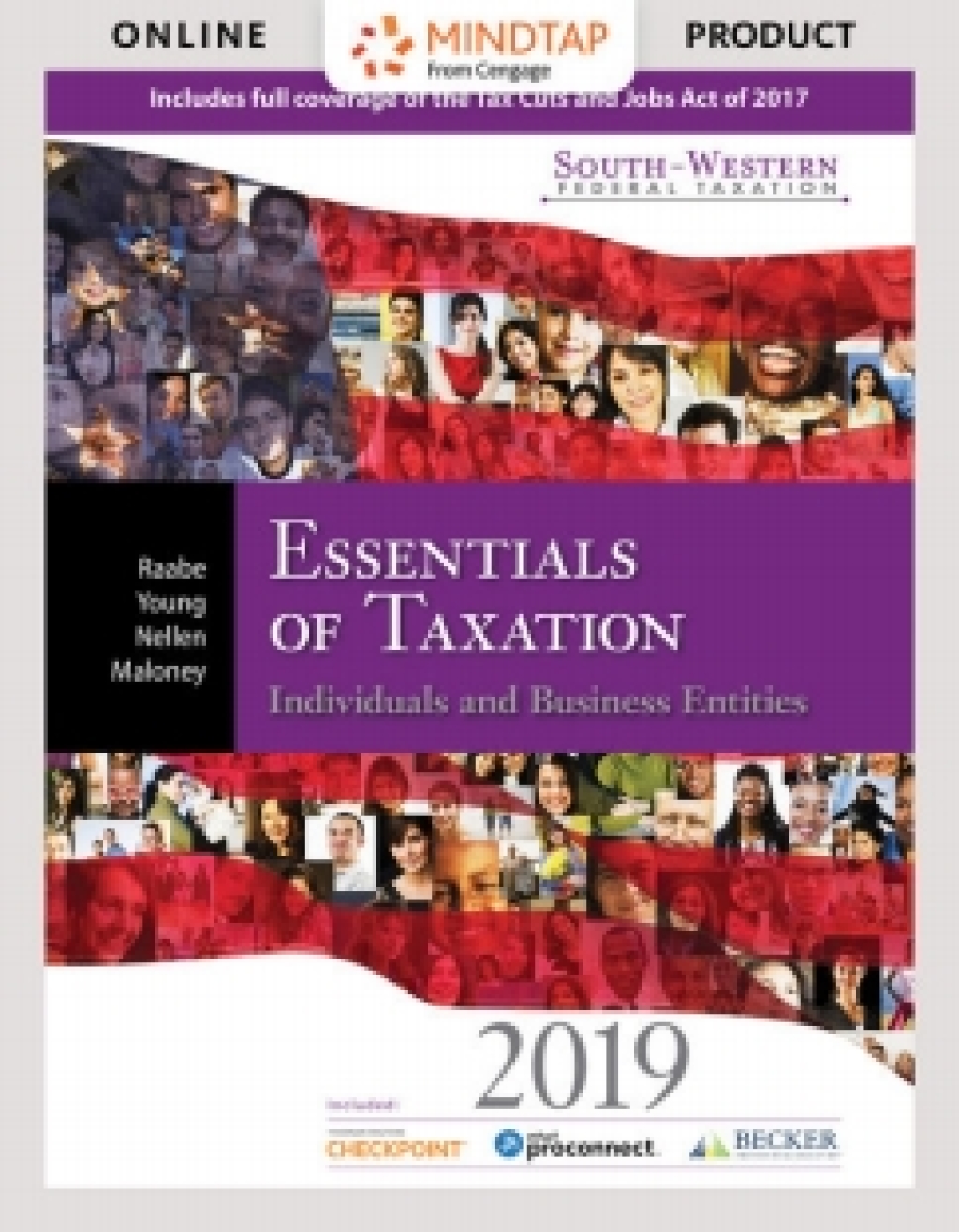 CengageNOWv2 for Raabe/Young/Nellen/Maloney's South-Western Federal Taxation 2019: Essentials of Taxation: Individuals and Business Entities, 22nd Edition, [Instant Access] 22nd Edition