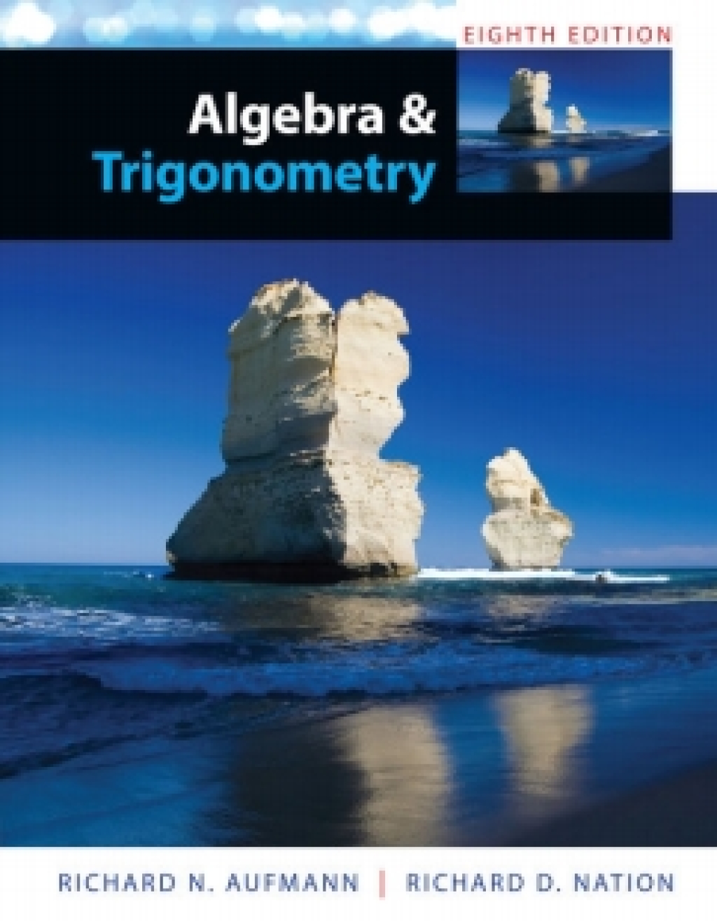 WebAssign for Aufmann/Nation's Algebra and Trigonometry, 8th Edition [Instant Access], Single-Term 8th Edition