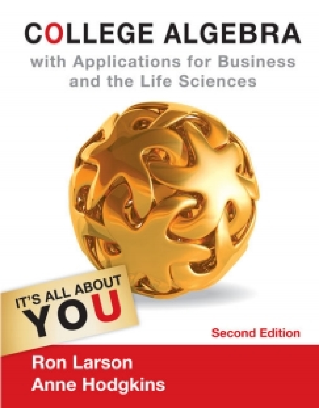 WebAssign for Larson/Hodgkins' College Algebra with Applications for Business and Life Sciences, 2nd Edition [Instant Access], Single-Term 2nd Edition