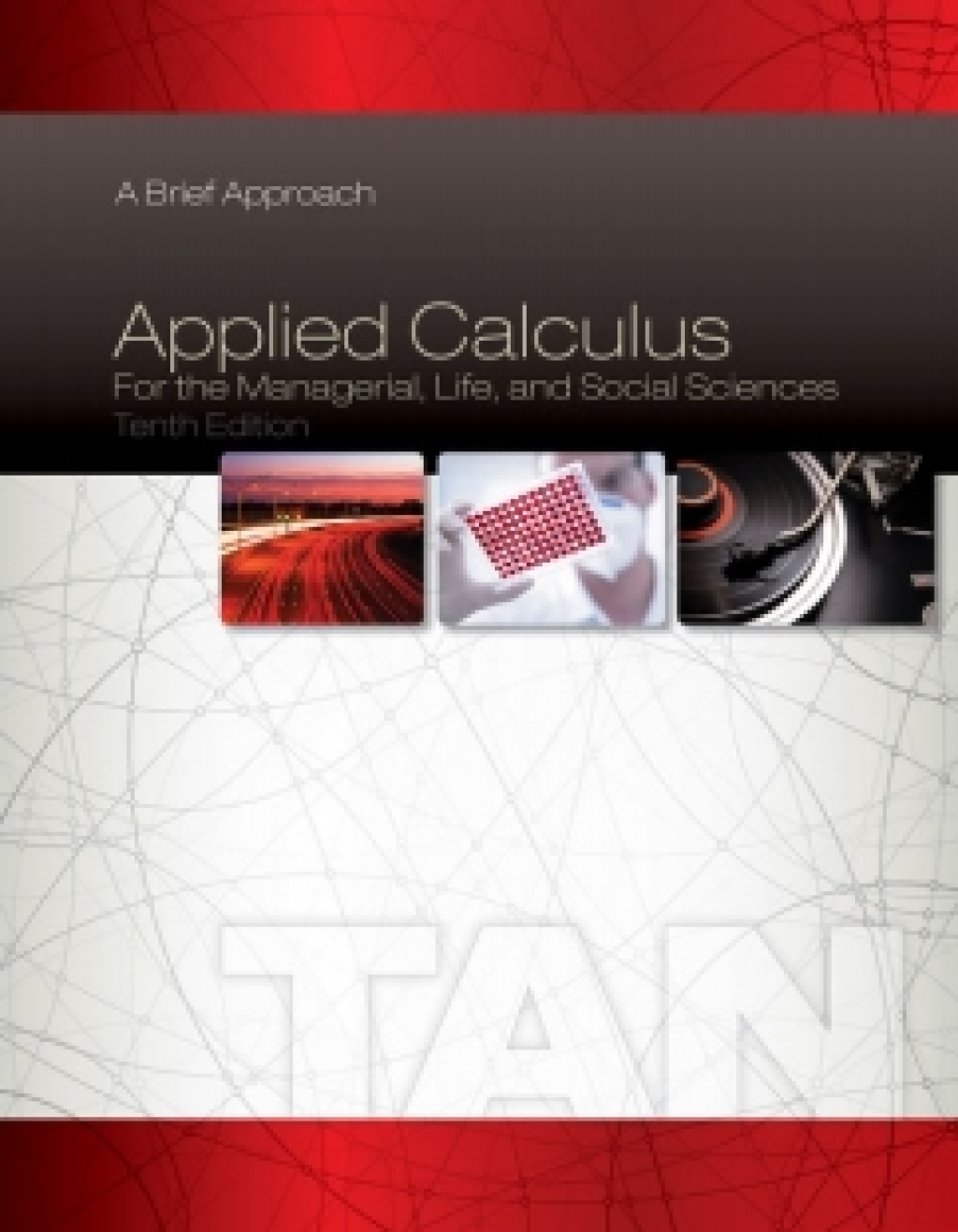 WebAssign for Tan's Applied Calculus for the Managerial, Life, and Social Sciences: A Brief Approach 10th Edition