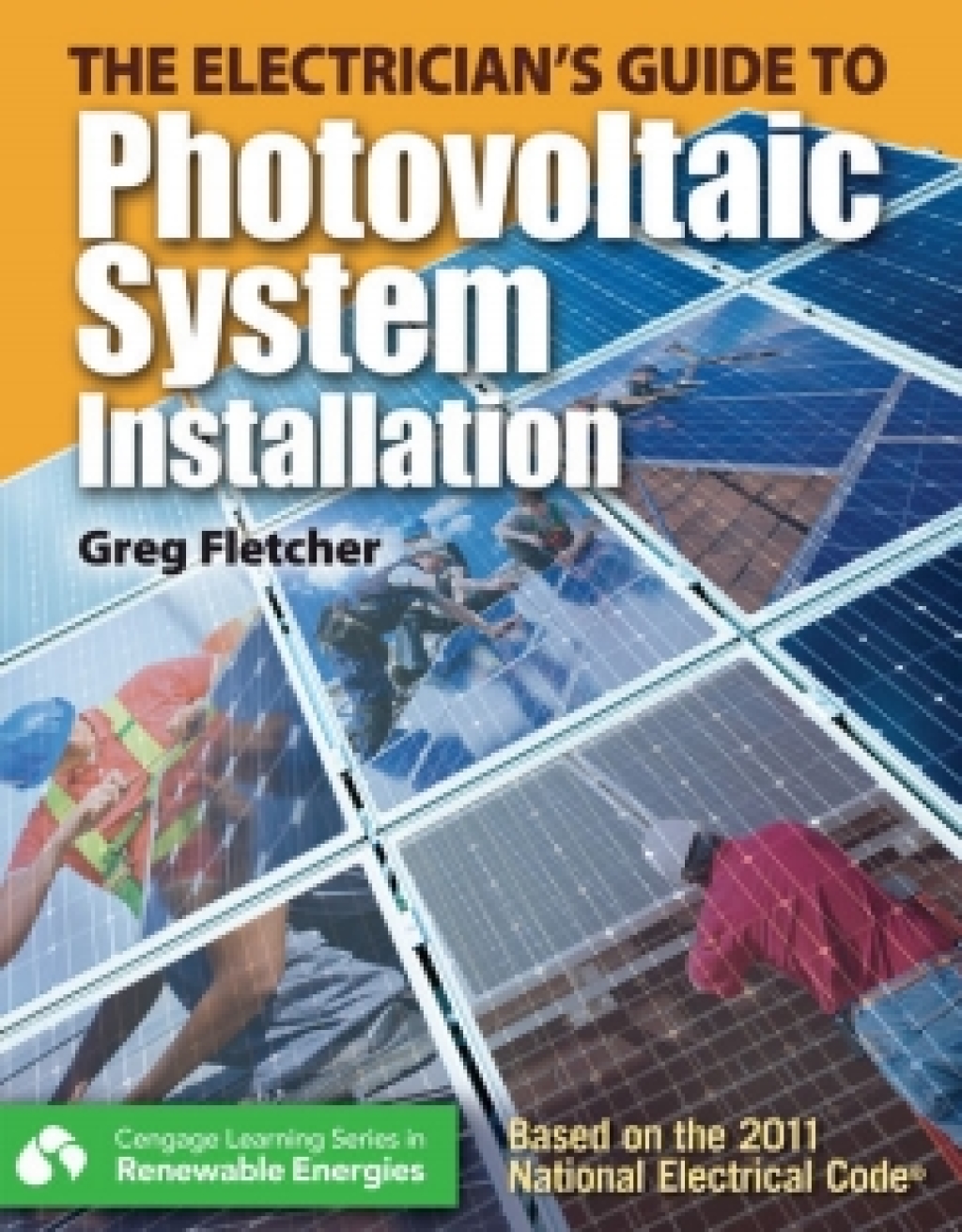 MindTap Electrical for Fletcher's The Electrician's Guide to Photovoltaic System Installation, 1st Edition, [Instant Access] 1st Edition