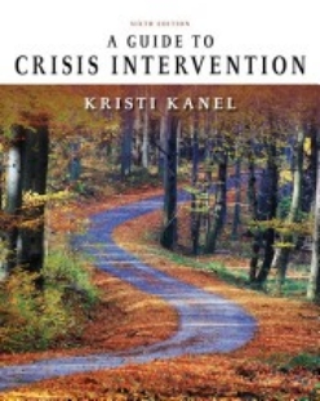MindTap Reader for Kanel's A Guide to Crisis Intervention 6th Edition