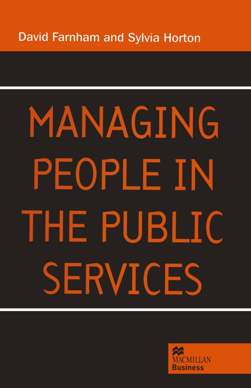 Managing People in the Public Services 1st Edition