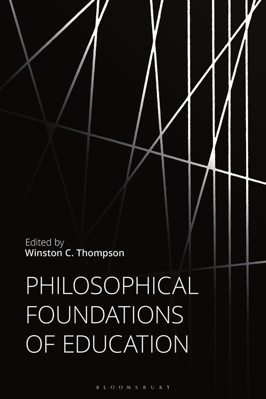 Philosophical Foundations of Education 1st Edition