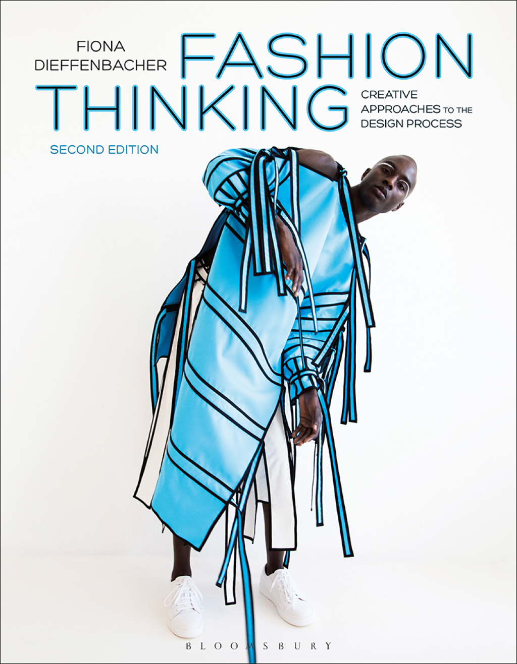 Fashion Thinking Creative Approaches to the Design Process 2nd Edition