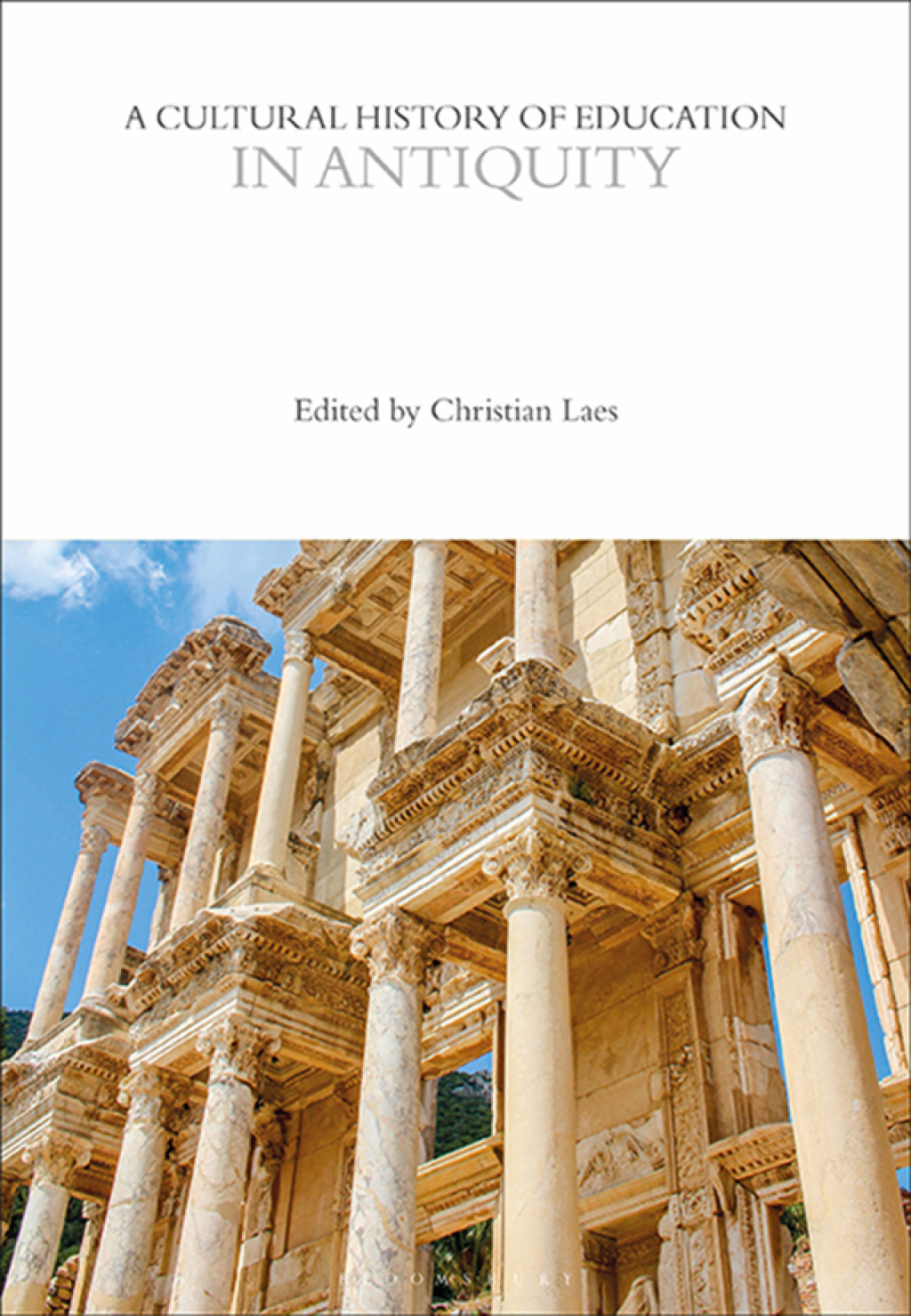 A Cultural History of Education in Antiquity 1st Edition
