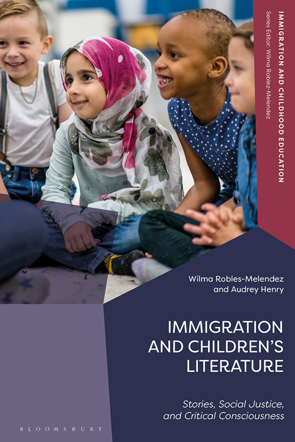 Immigration and ChildrenÃ¢â‚¬Å¡Ãƒâ€žÃƒÂ¶Ã¢Ë†Å¡Ãƒâ€˜Ã¢Ë†Å¡Ã‚Â¥s Literature Stories, Social Justice, and Critical Consciousness 1st Edition