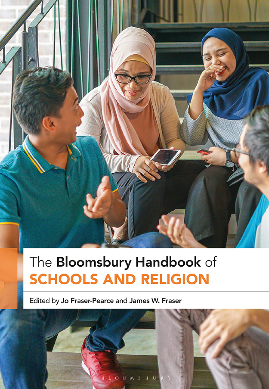 The Bloomsbury Handbook of Schools and Religion 1st Edition