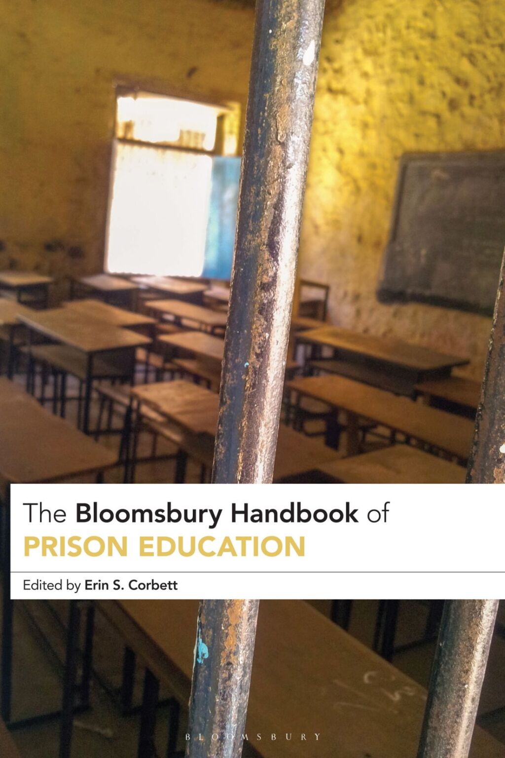 The Bloomsbury Handbook of Prison Education 1st Edition