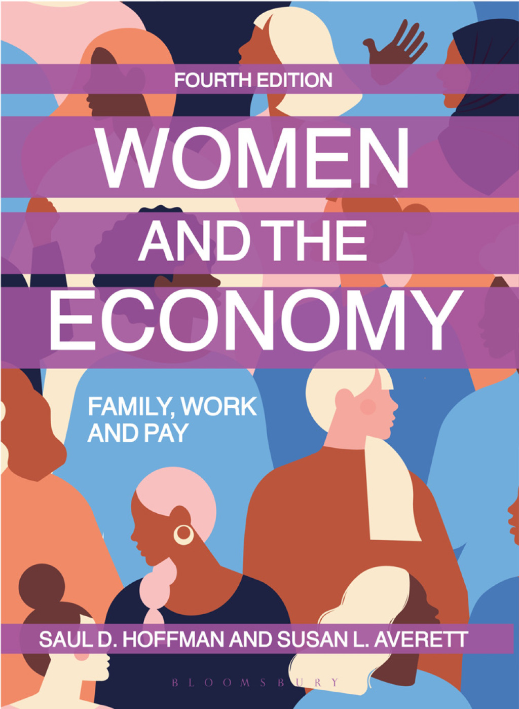 Women and the Economy Family, Work and Pay 4th Edition