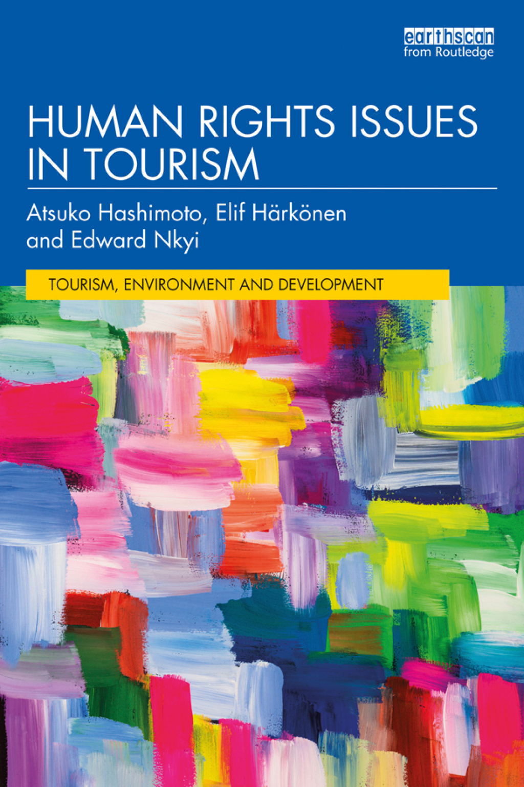 Human Rights Issues in Tourism 1st Edition