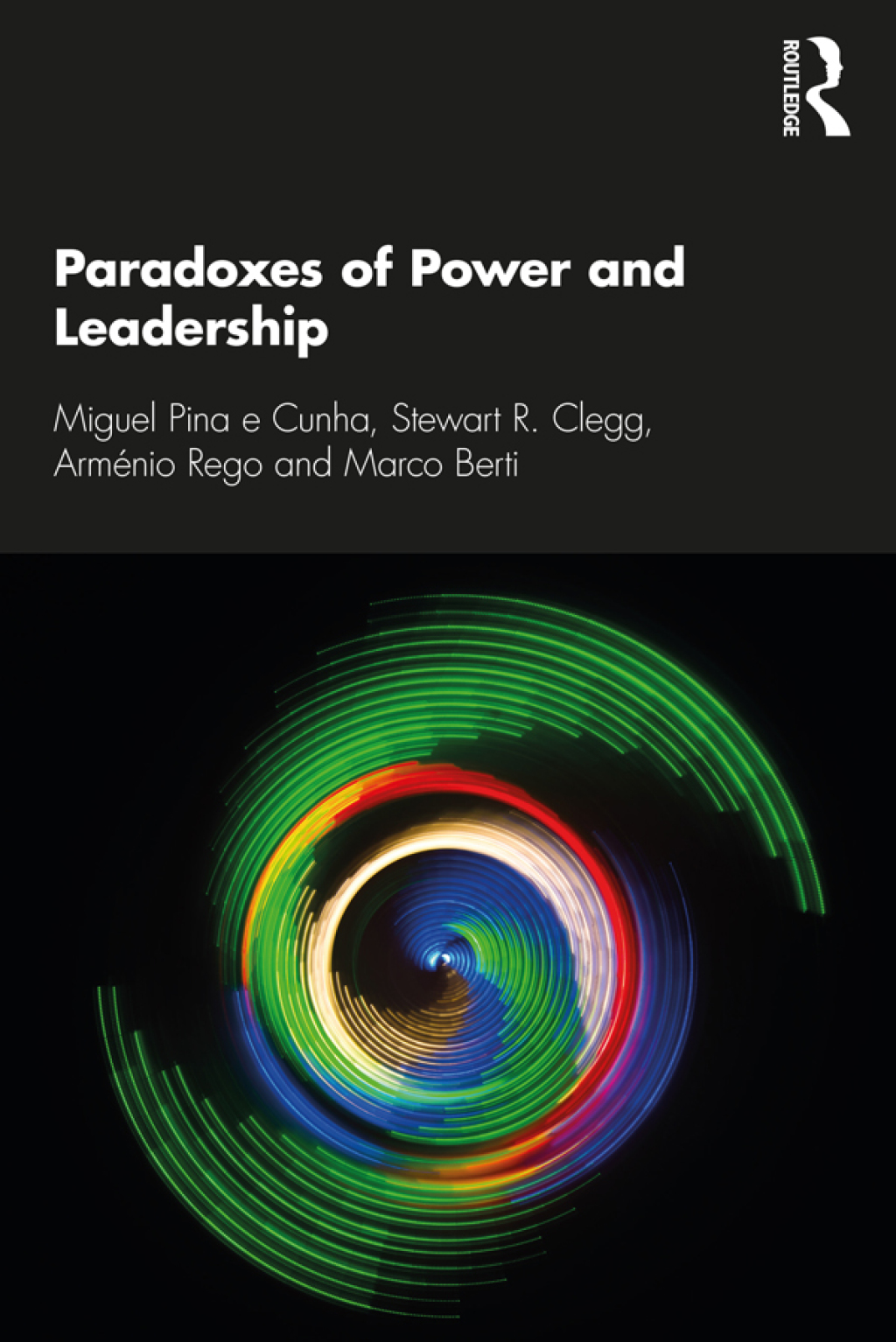Paradoxes of Power and Leadership 1st Edition