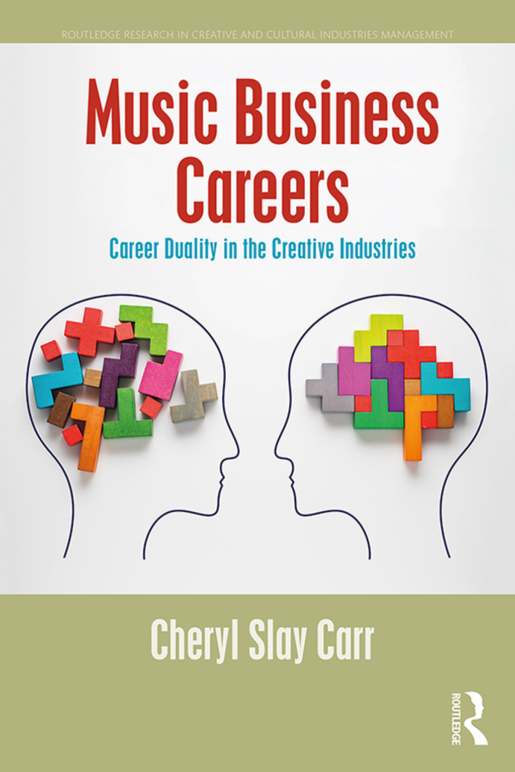 Music Business Careers Career Duality in the Creative Industries 1st Edition