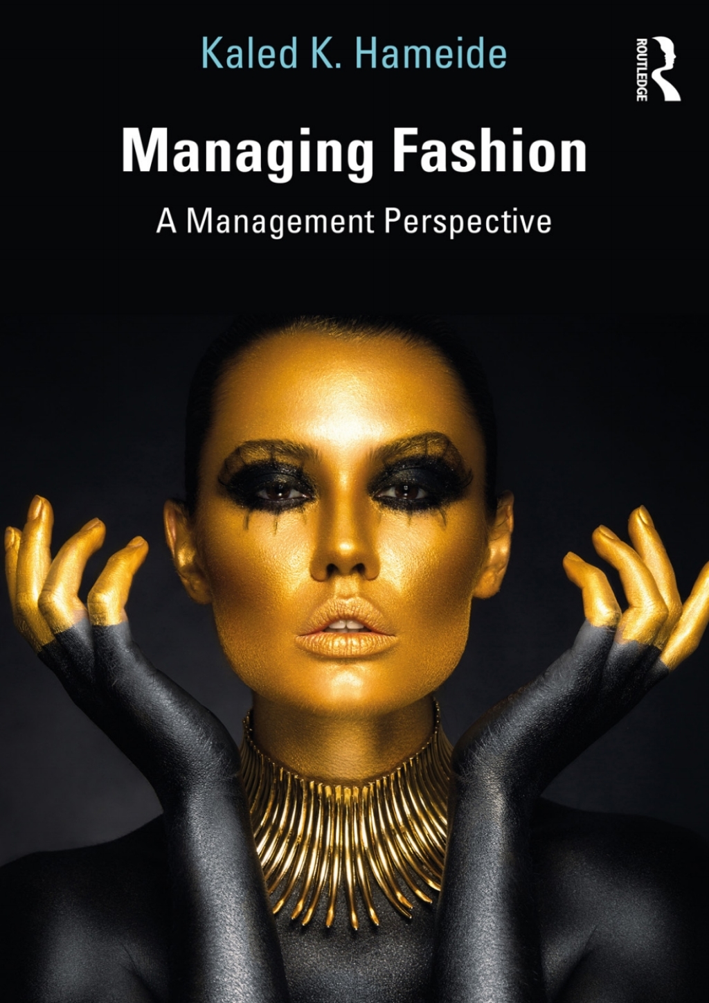 Managing Fashion A Management Perspective 1st Edition