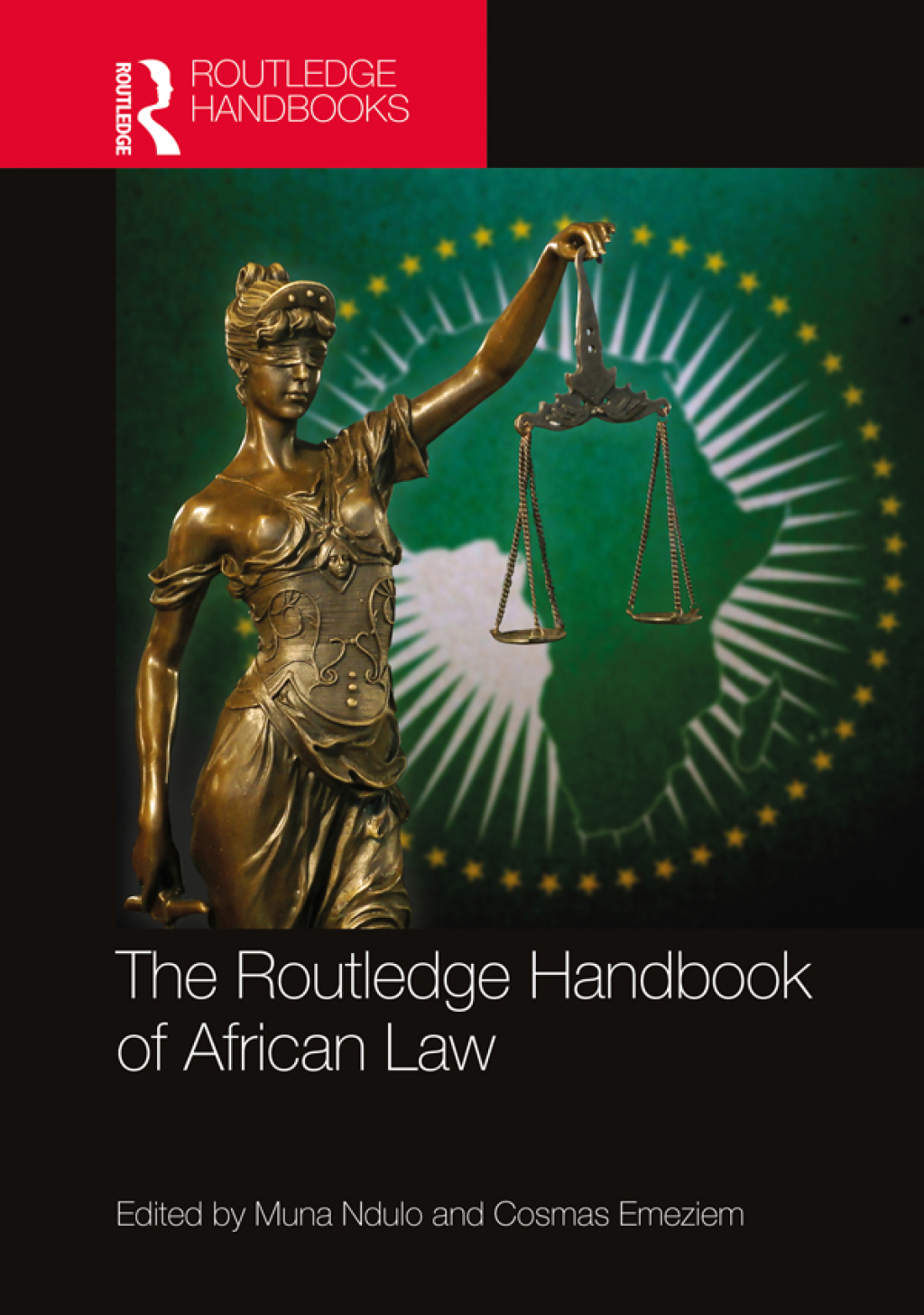 The Routledge Handbook of African Law 1st Edition