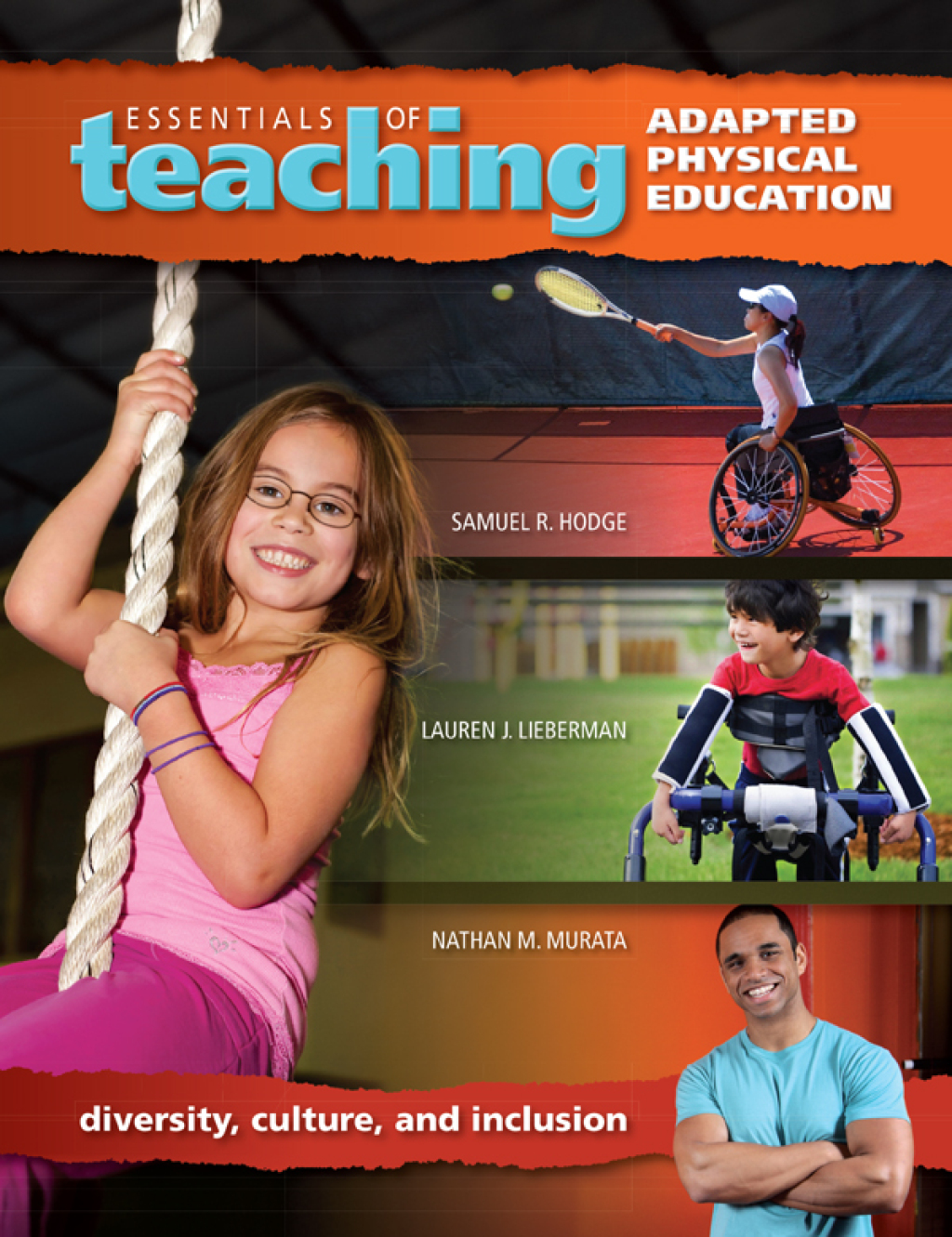 Essentials of Teaching Adapted Physical Education Diversity, Culture, and Inclusion 1st Edition