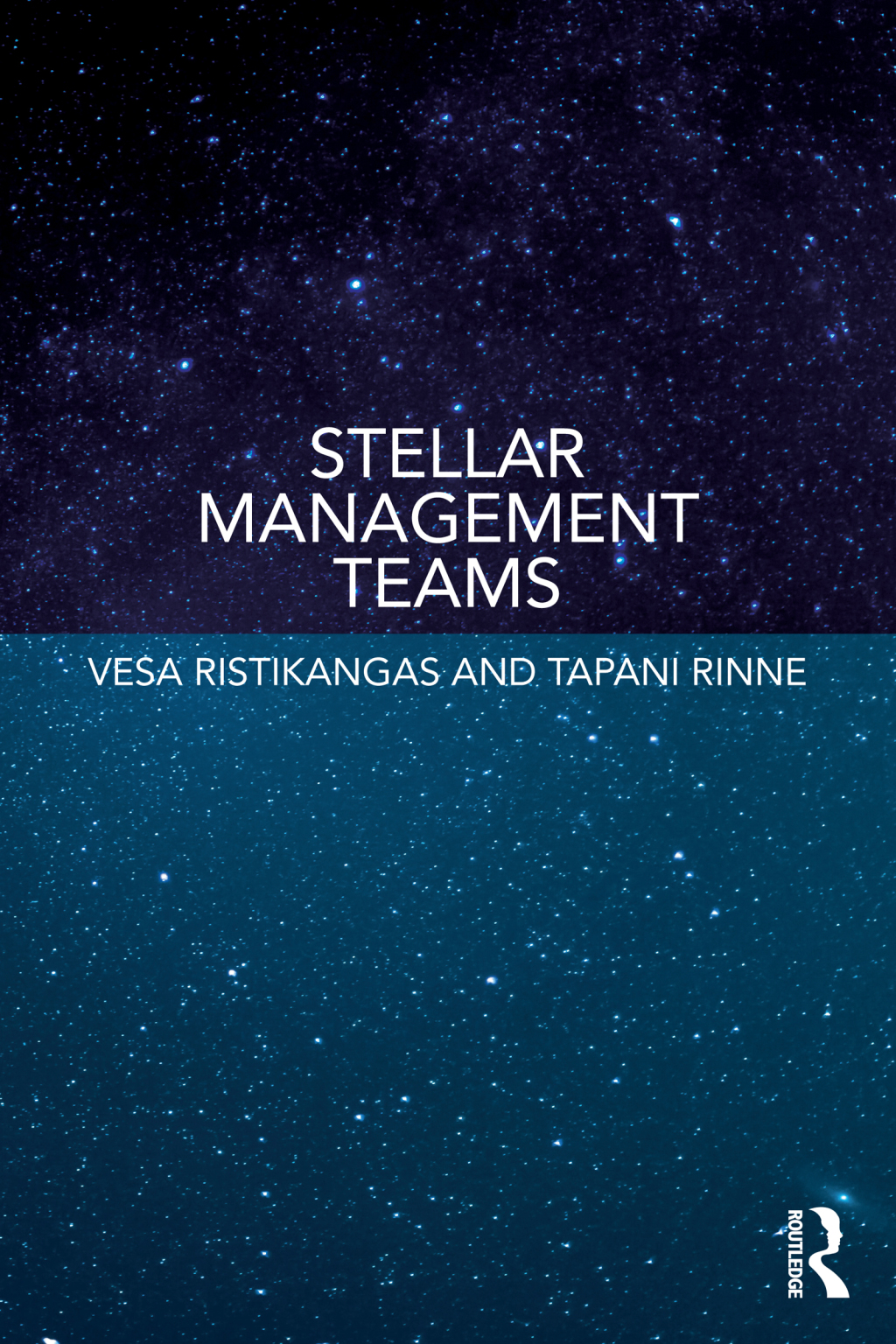 Stellar Management Teams 1st Edition