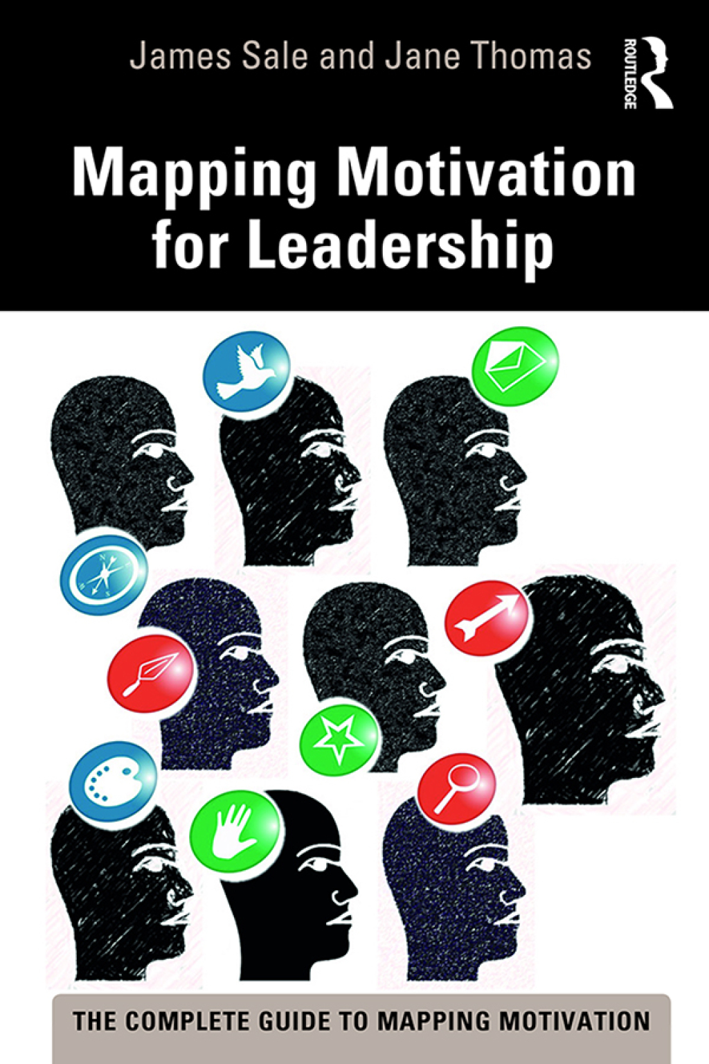 Mapping Motivation for Leadership 1st Edition