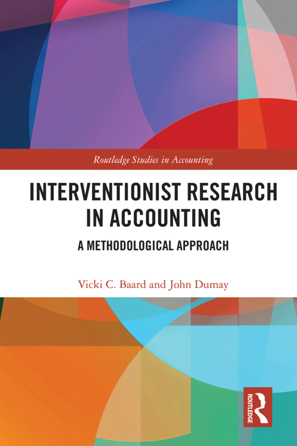 Interventionist Research in Accounting A Methodological Approach 1st Edition