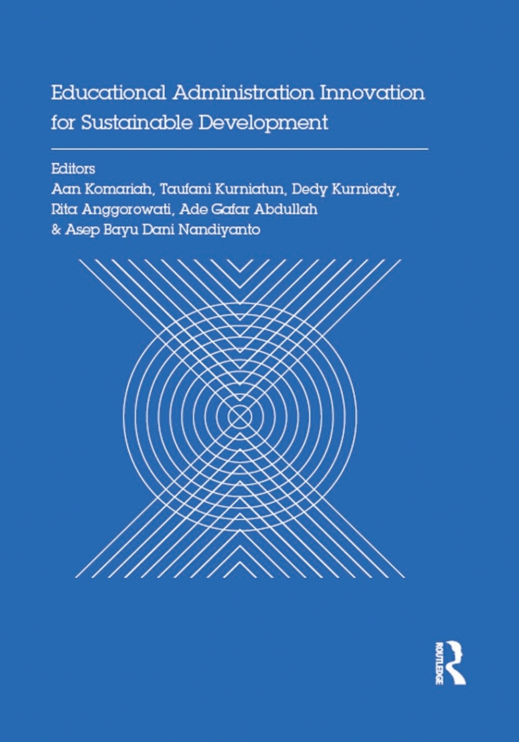 Educational Administration Innovation for Sustainable Development Proceedings of the International Conference on Research of Educational Administration and Management (ICREAM 2017), October 17, 2017, Bandung, Indonesia 1st Edition
