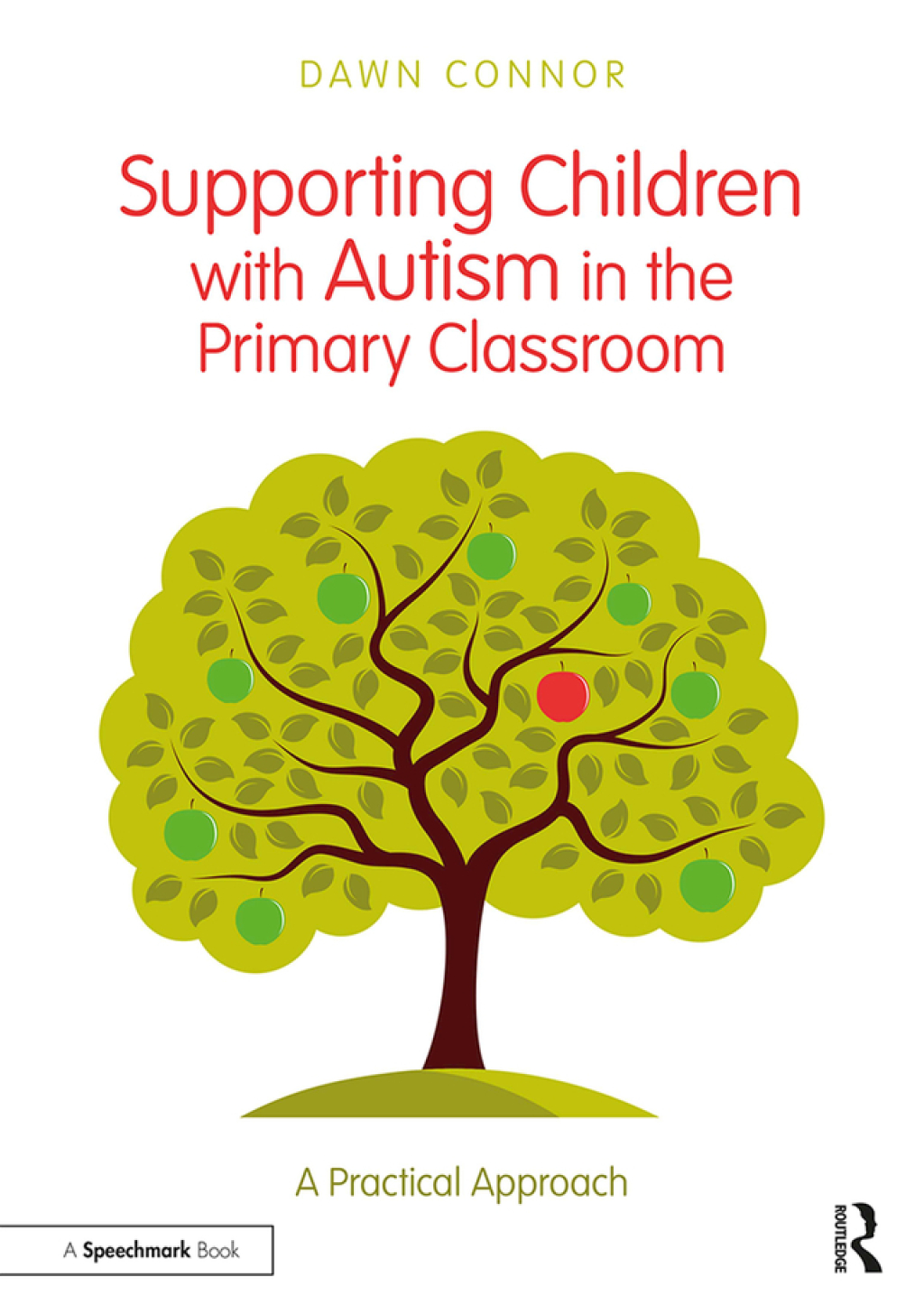 Supporting Children with Autism in the Primary Classroom A Practical Approach 1st Edition