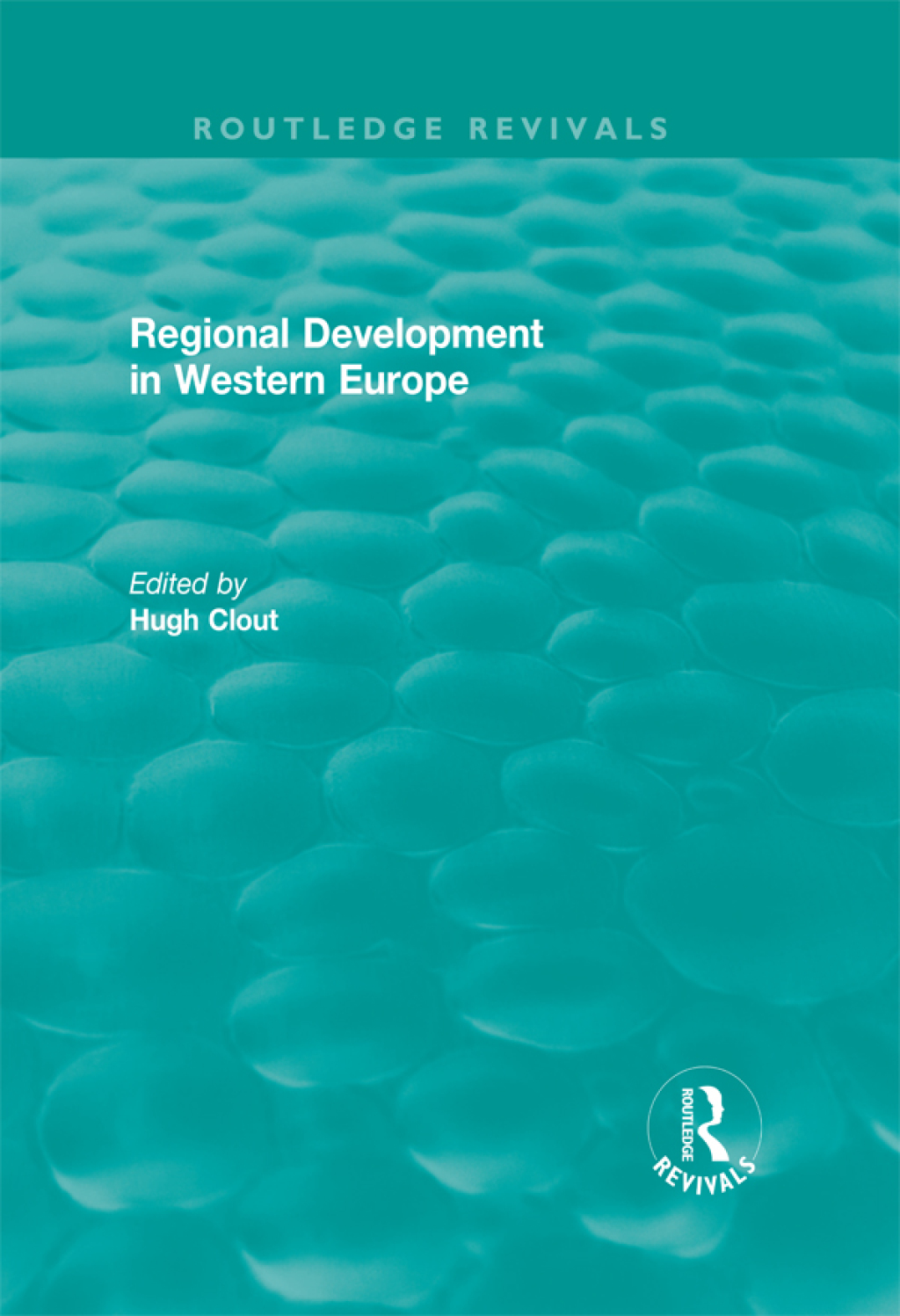 Routledge Revivals: Regional Development in Western Europe (1975) 1st Edition