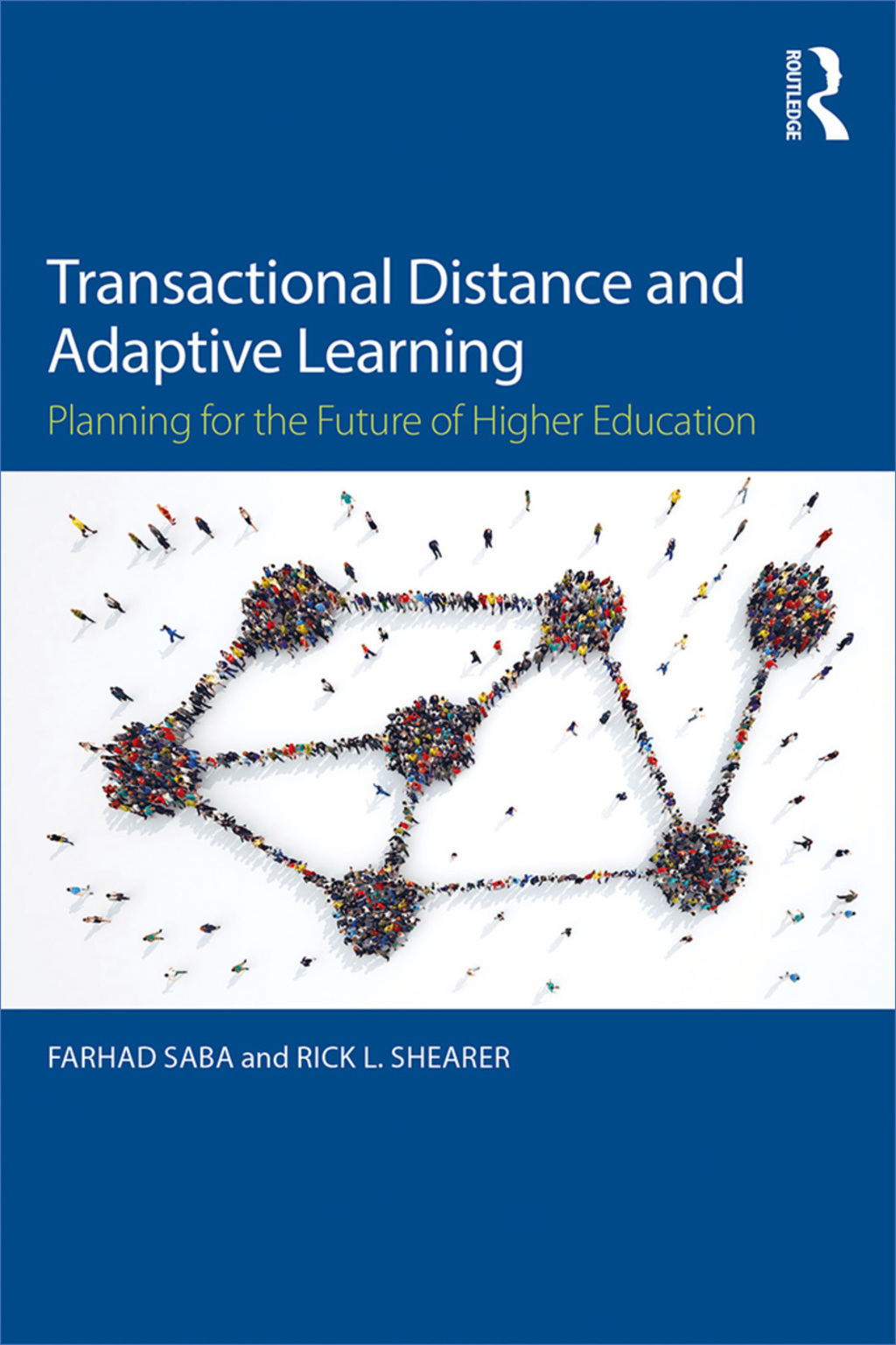 Transactional Distance and Adaptive Learning Planning for the Future of Higher Education 1st Edition