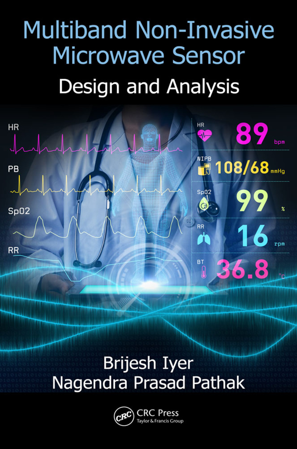 Multiband Non-Invasive Microwave Sensor Design and Analysis 1st Edition