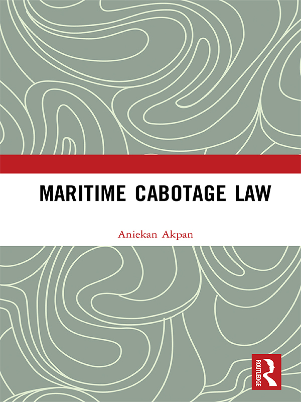 Maritime Cabotage Law 1st Edition