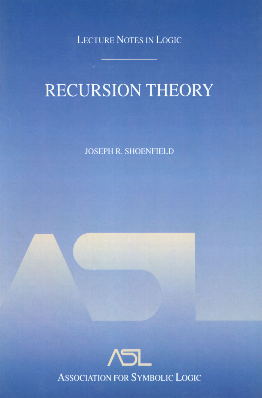 Recursion Theory Lecture Notes in Logic 1 1st Edition
