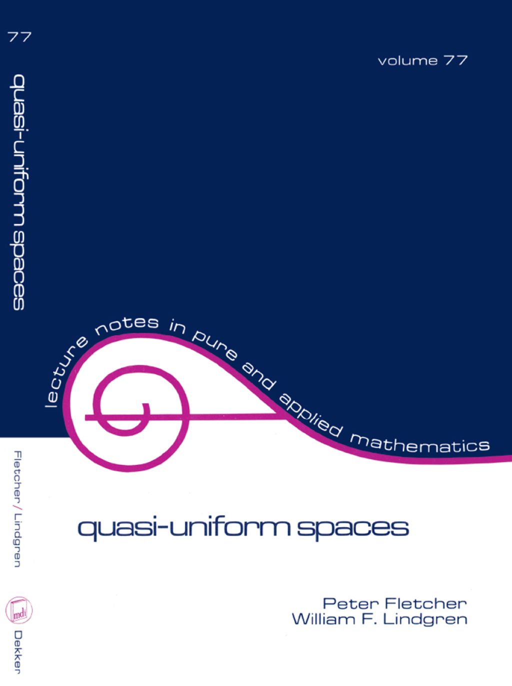 Quasi-Uniform Spaces 1st Edition