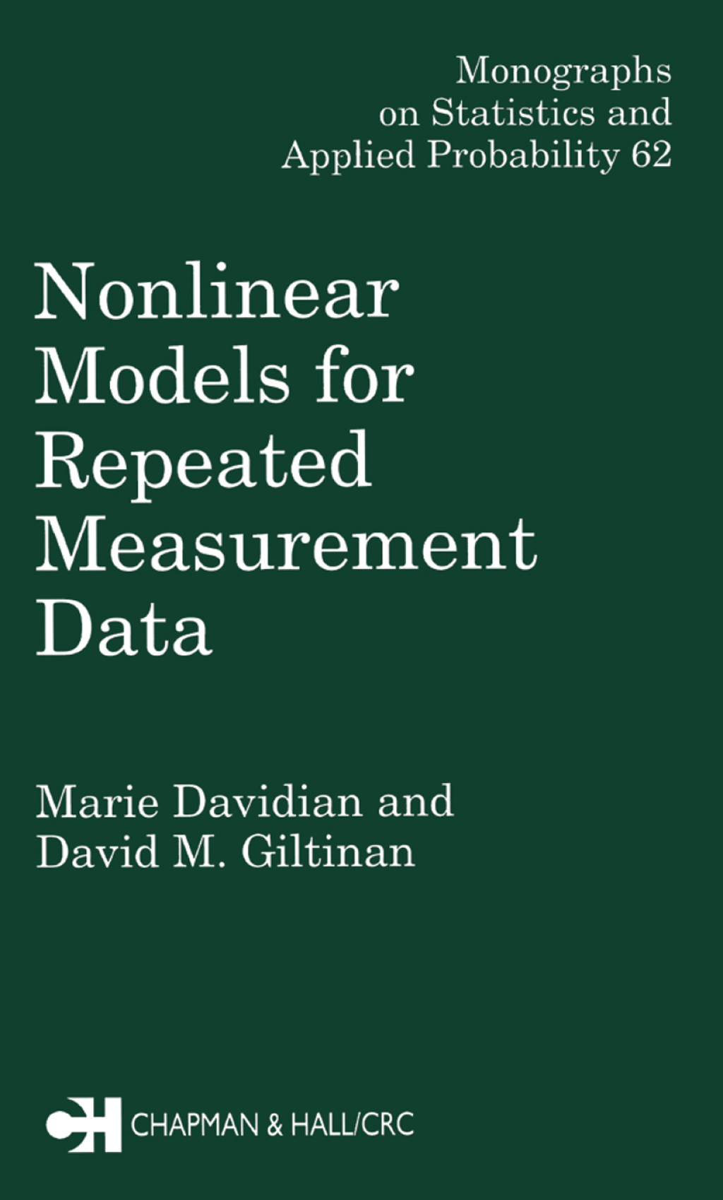 Nonlinear Models for Repeated Measurement Data 1st Edition