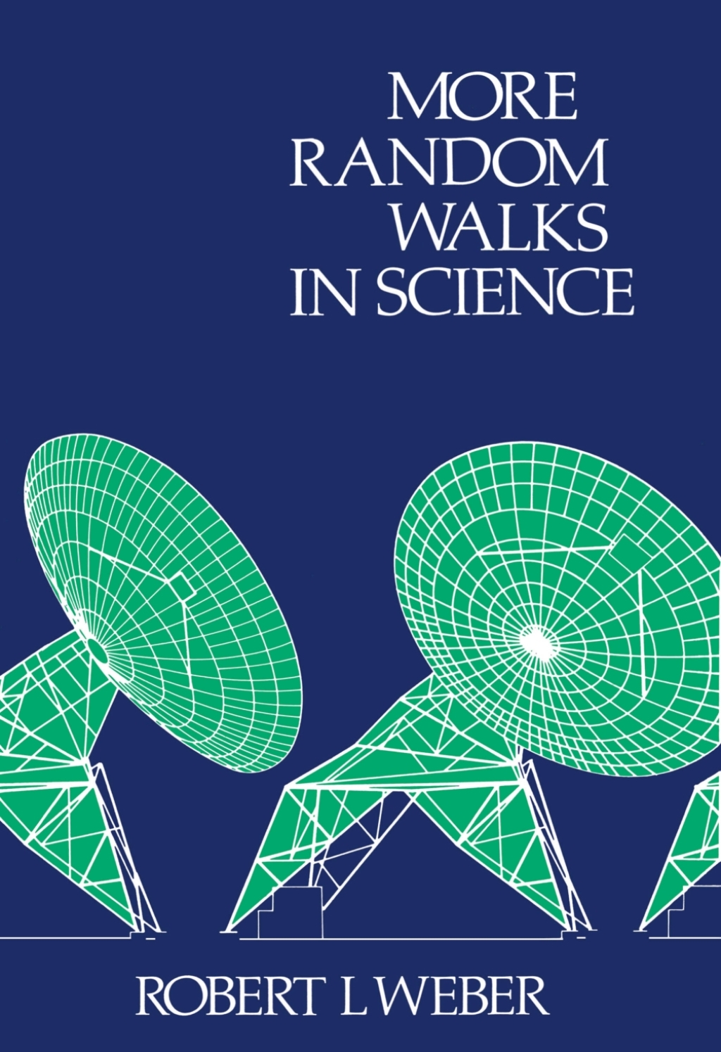More Random Walks in Science 1st Edition