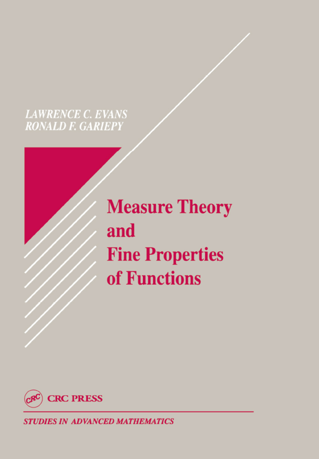 Measure Theory and Fine Properties of Functions 1st Edition