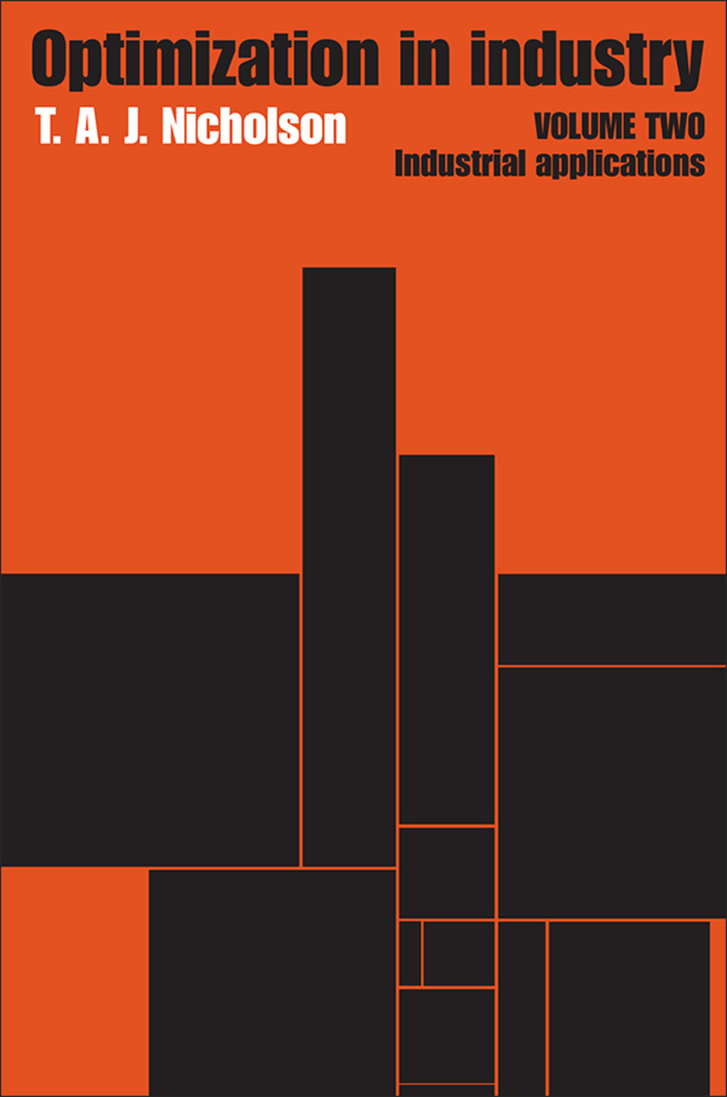 Optimization in Industry Volume 2, Industrial Applications 1st Edition
