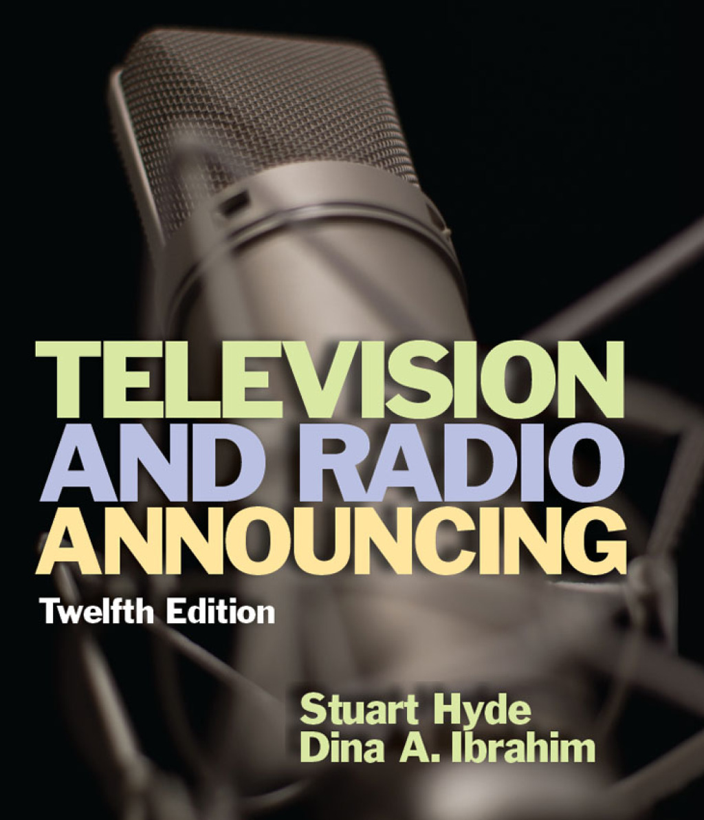 Television and Radio Announcing 12th Edition