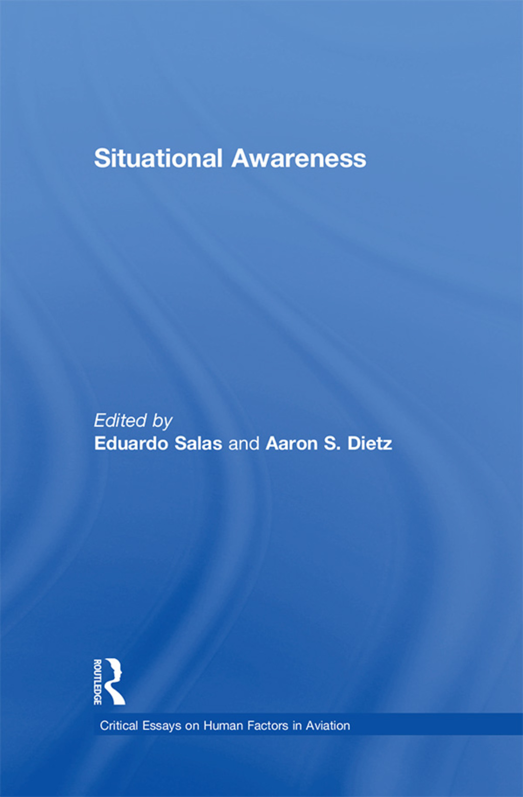 Situational Awareness 1st Edition