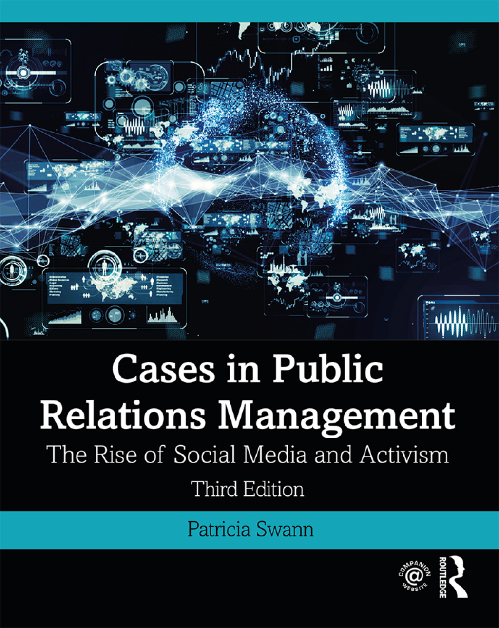 Cases in Public Relations Management The Rise of Social Media and Activism 3rd Edition