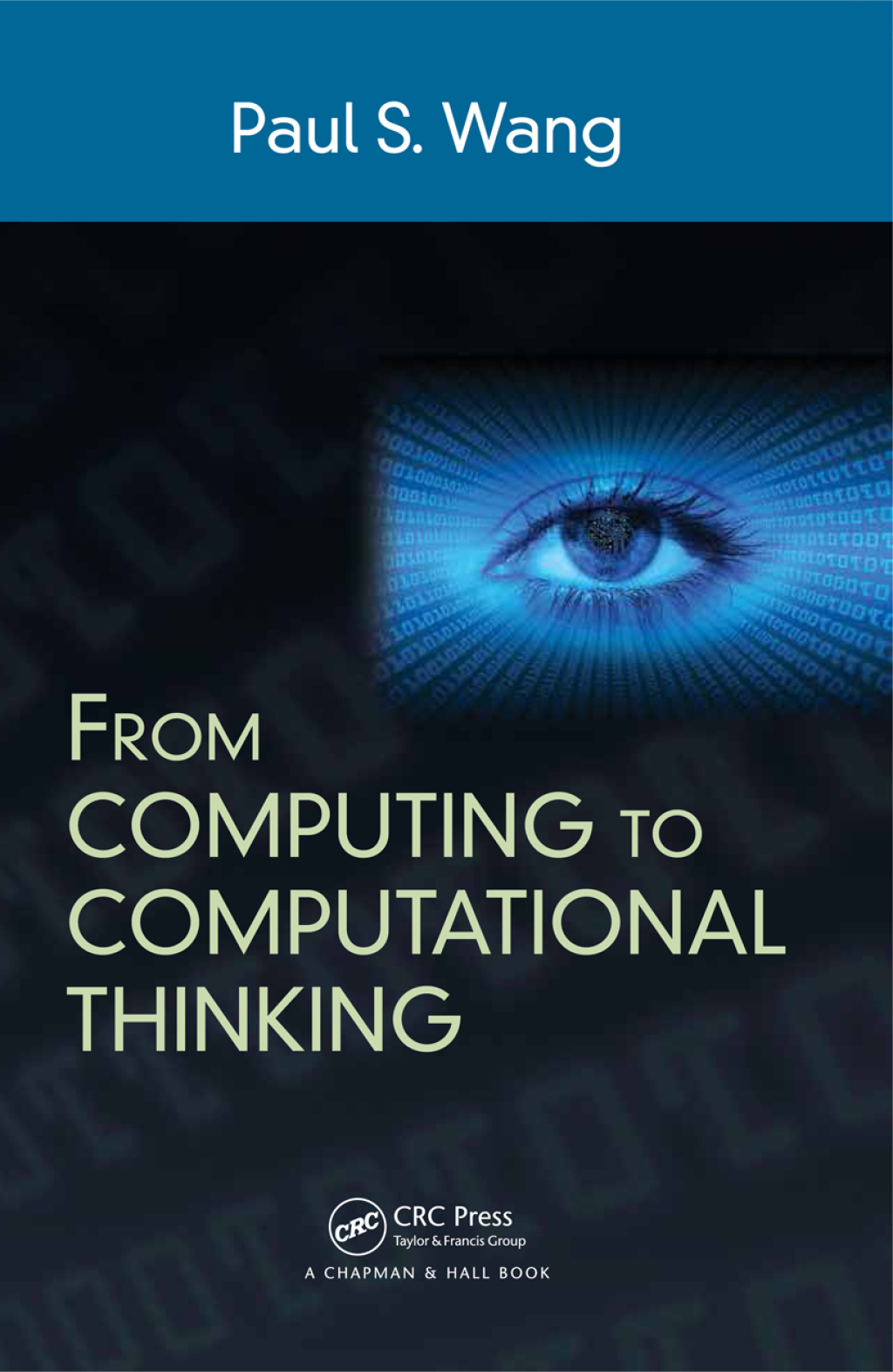 From Computing to Computational Thinking 1st Edition