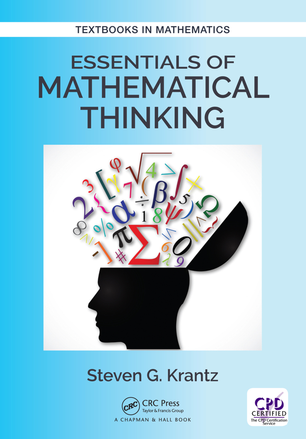 Essentials of Mathematical Thinking 1st Edition