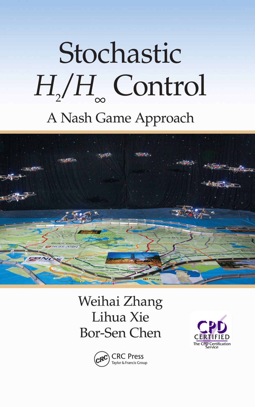 Stochastic H2/H Ã¢â‚¬Å¡Ãƒâ€žÃƒÂ¶Ã¢Ë†Å¡Ã¢â‚¬Â Ã¢Ë†Å¡Ã‚Âª Control: A Nash Game Approach 1st Edition