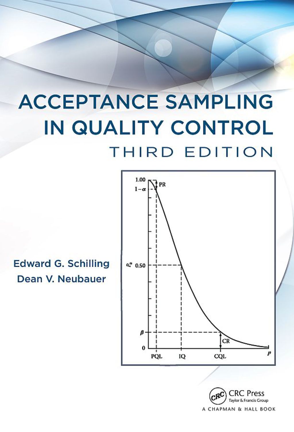 Acceptance Sampling in Quality Control 3rd Edition