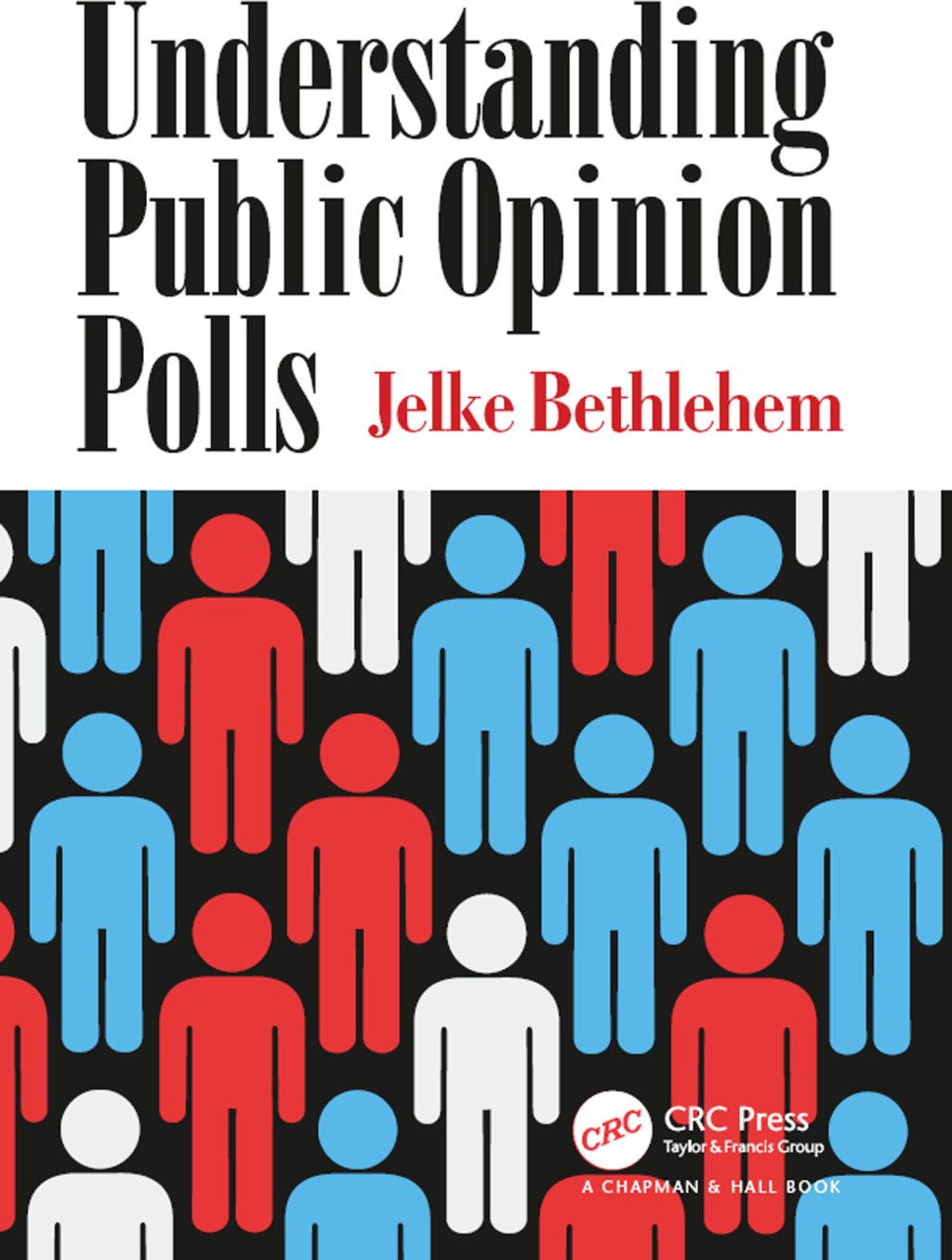 Understanding Public Opinion Polls 1st Edition