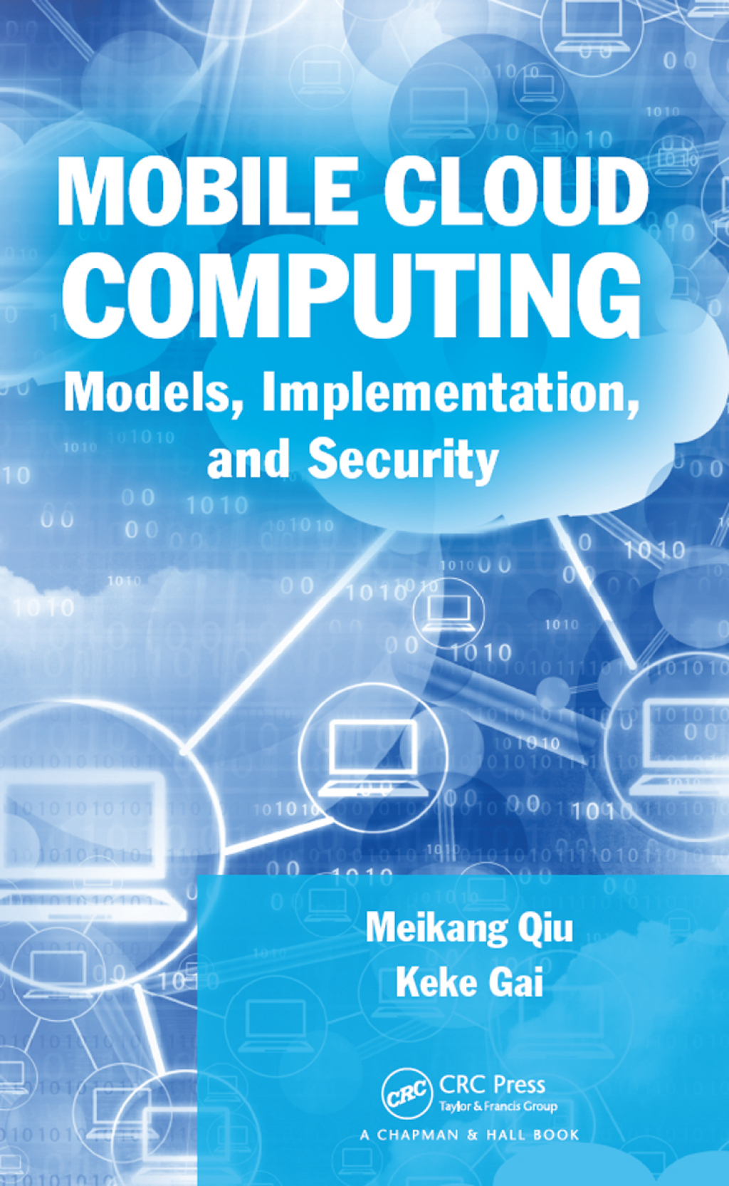 Mobile Cloud Computing Models, Implementation, and Security 1st Edition