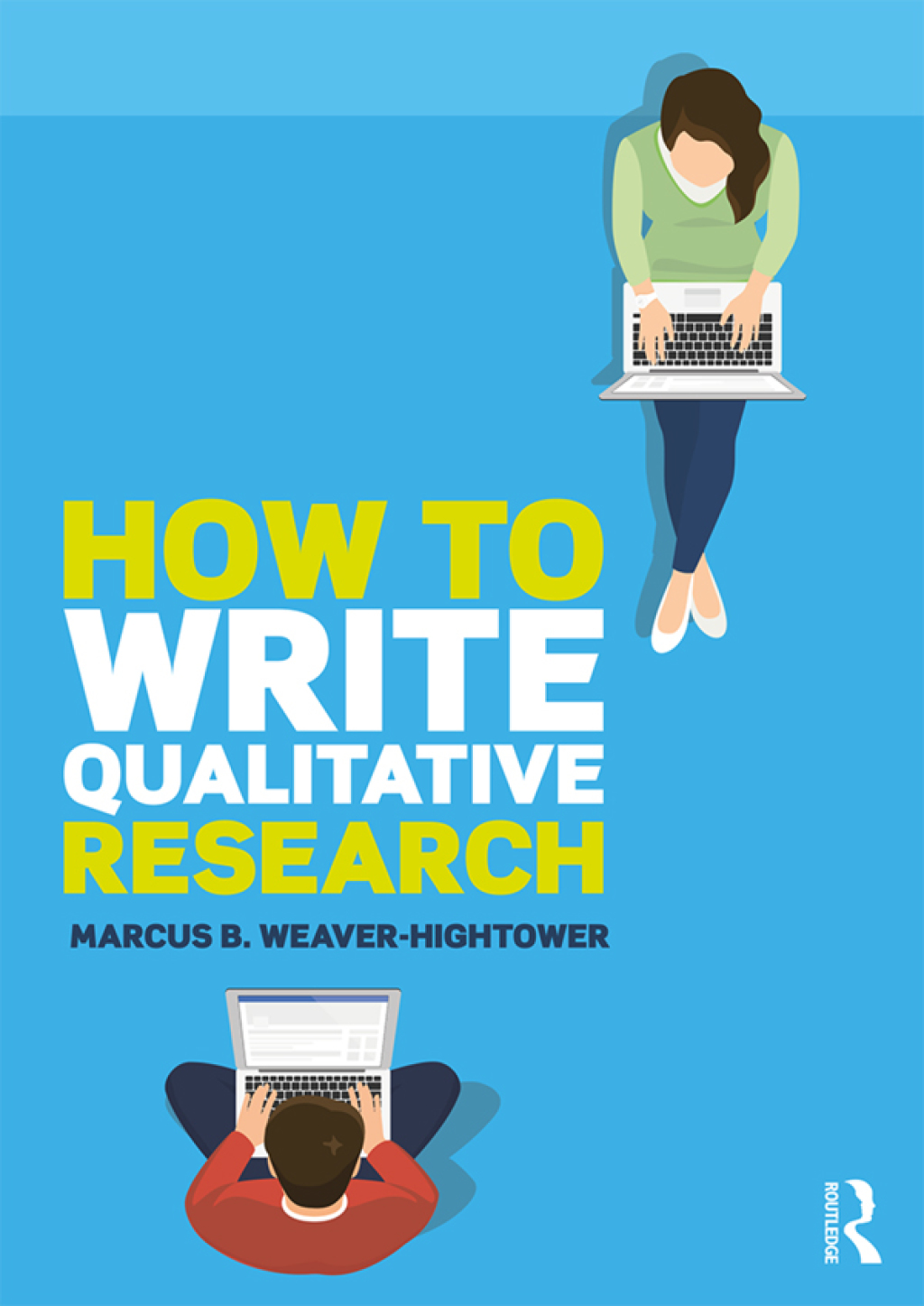 How to Write Qualitative Research 1st Edition