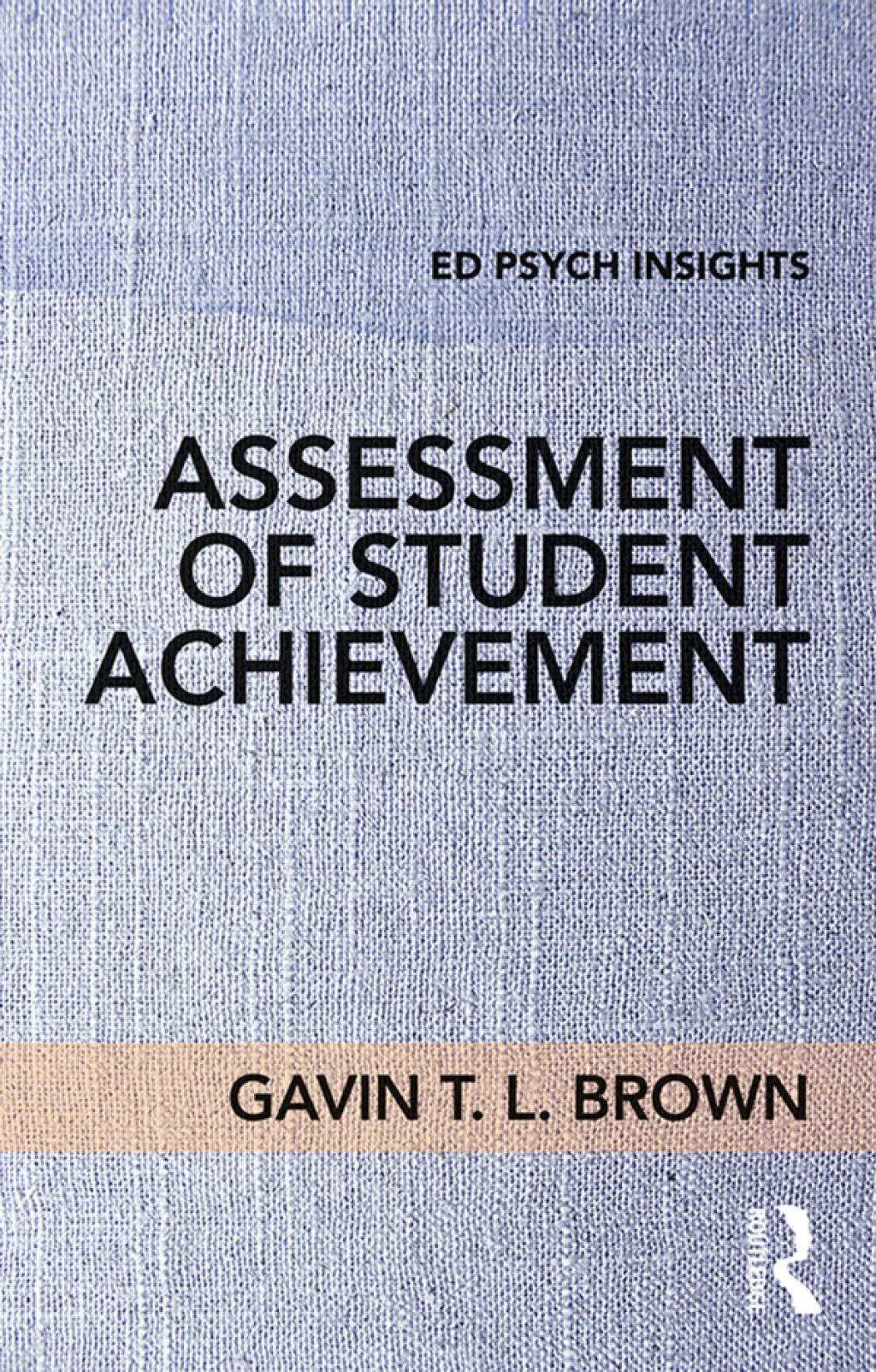Assessment of Student Achievement 1st Edition