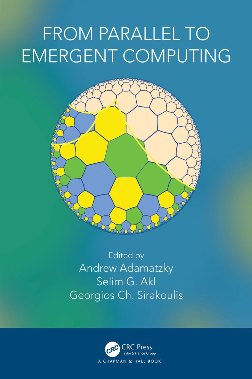 From Parallel to Emergent Computing 1st Edition
