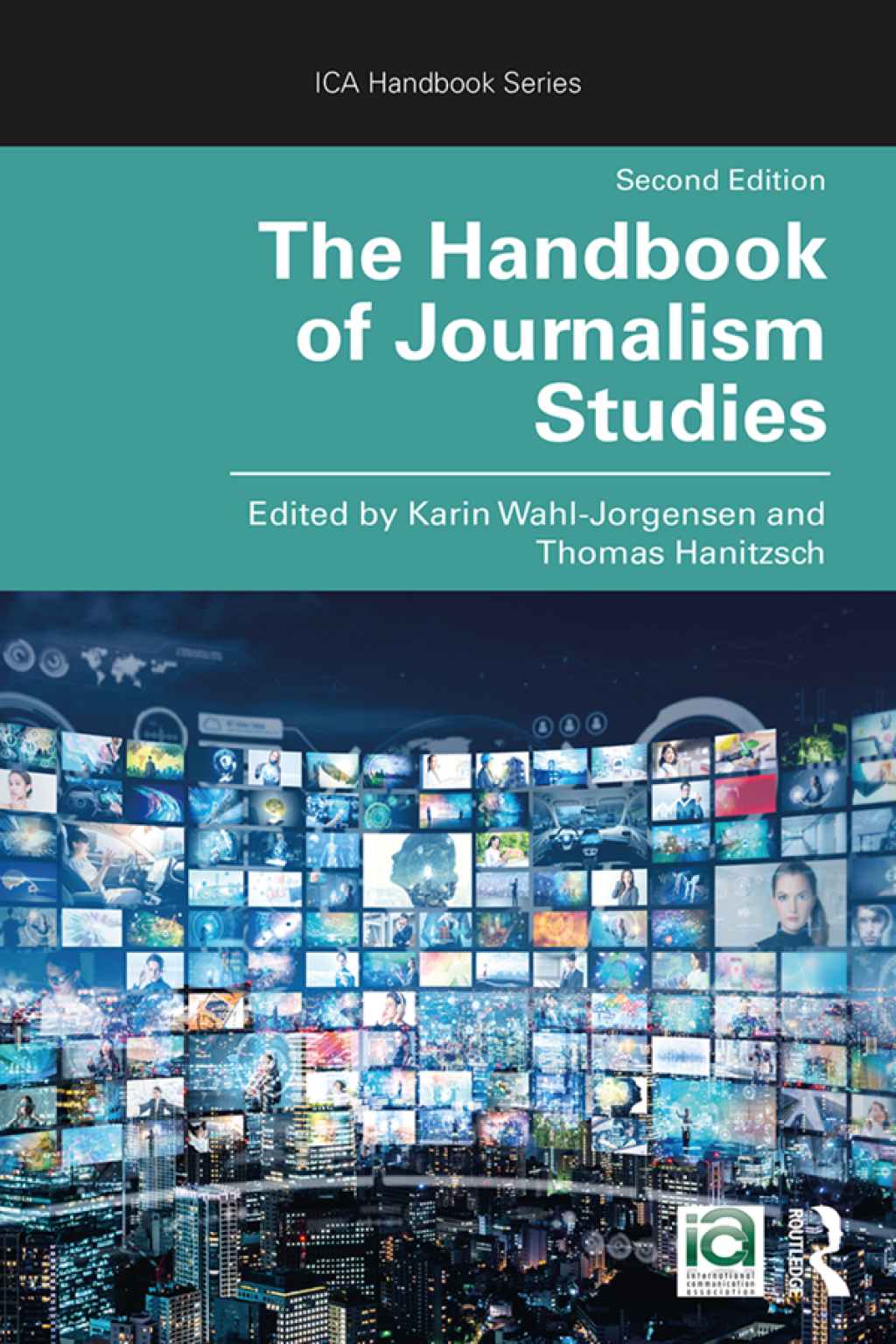 The Handbook of Journalism Studies 2nd Edition